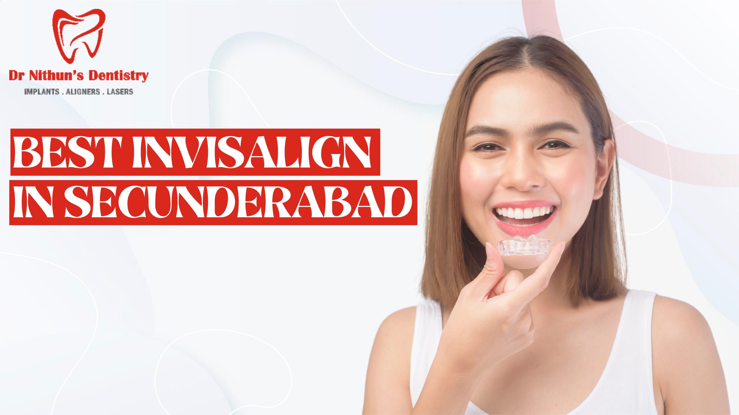 What Dental Problems Can Invisalign Fix? Best Invisalign Provider in Secunderabad